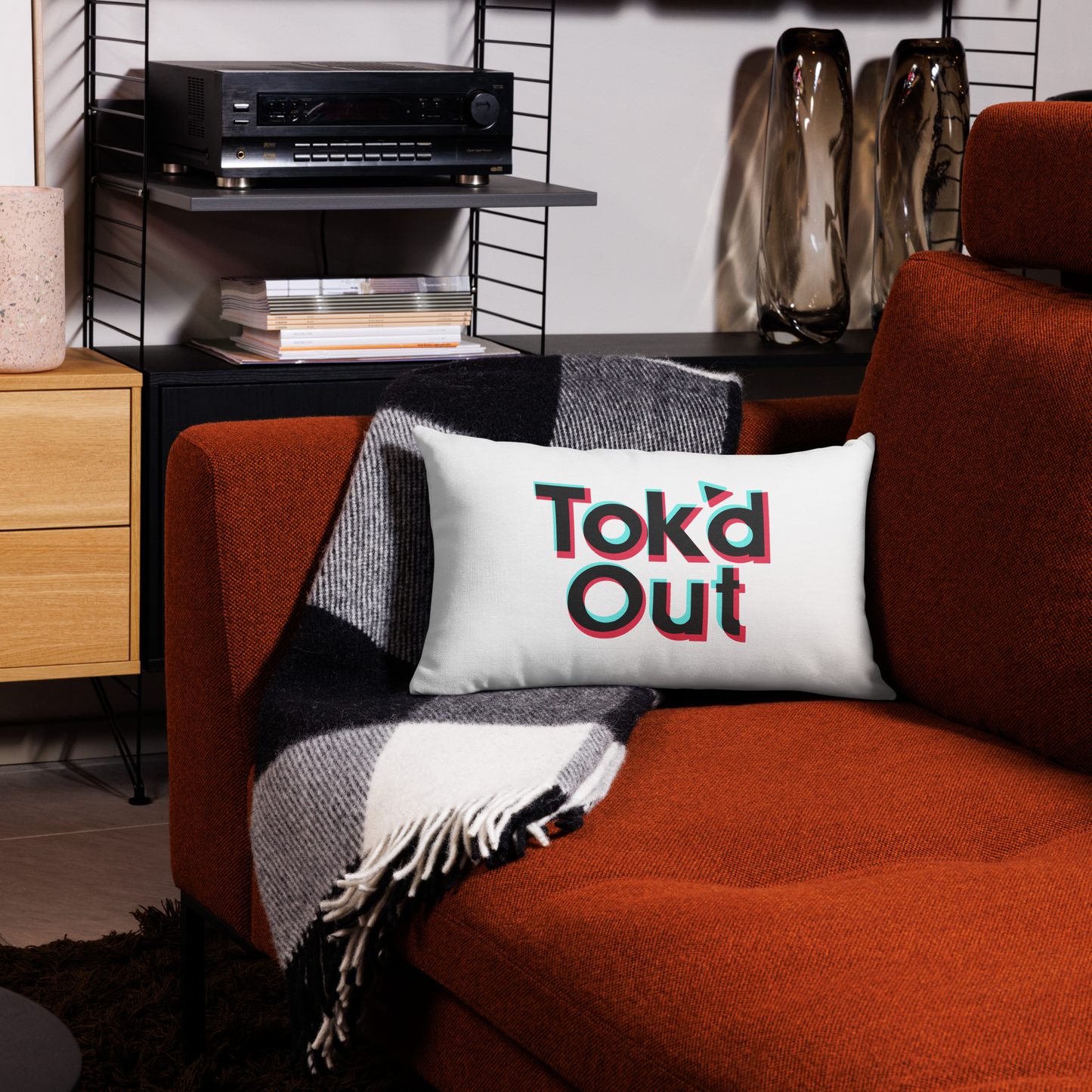 Tok’d Out Premium Pillow