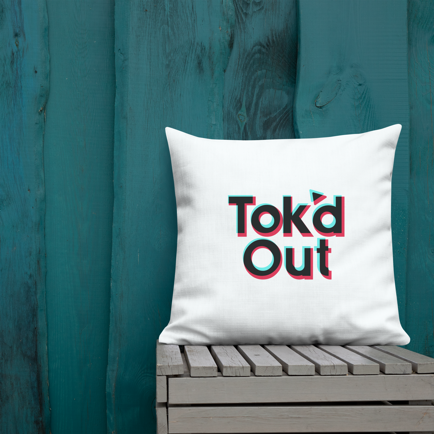 Tok’d Out Premium Pillow