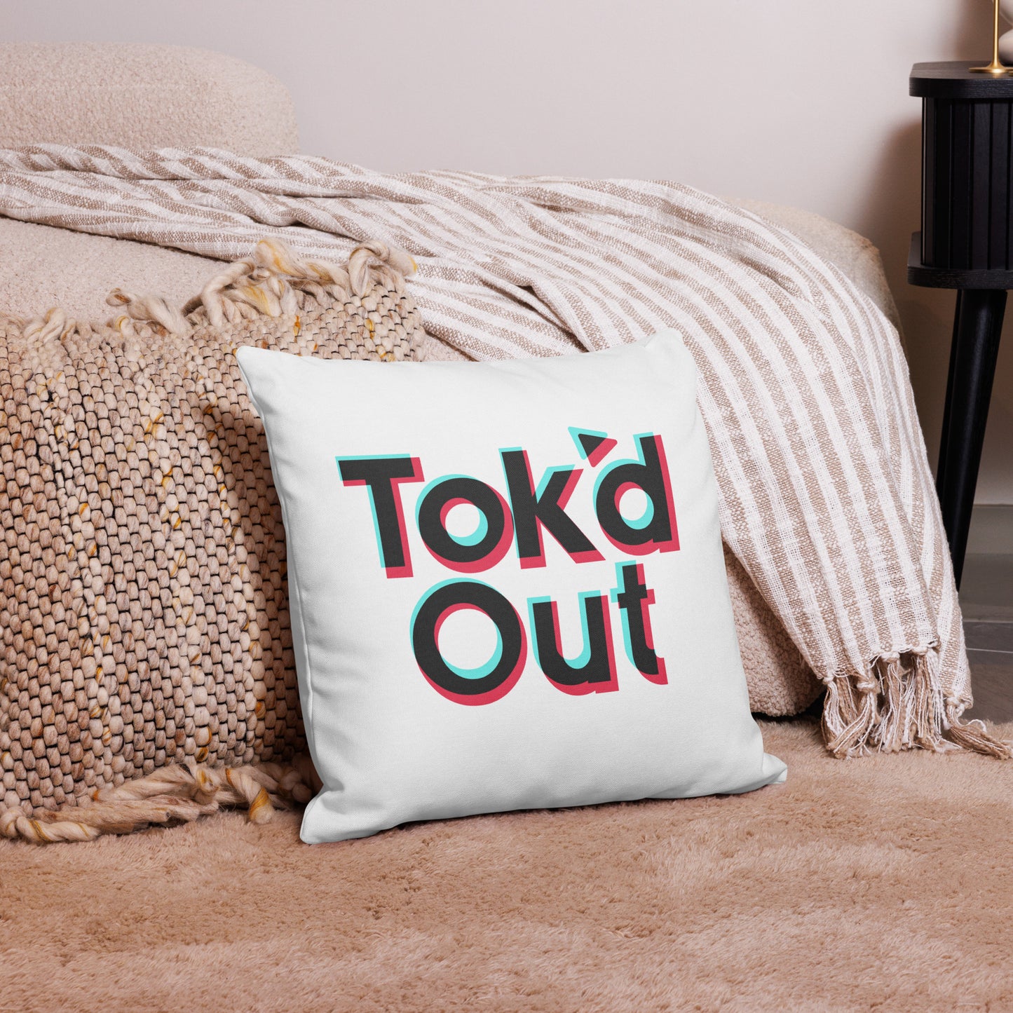 Tok’d Out Premium Pillow Case