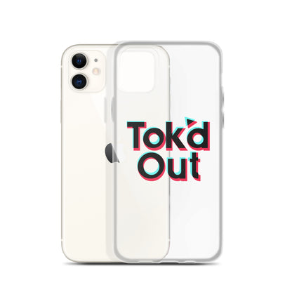 Tok’d Out Clear Case for iPhone®