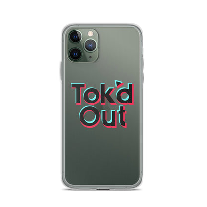 Tok’d Out Clear Case for iPhone®