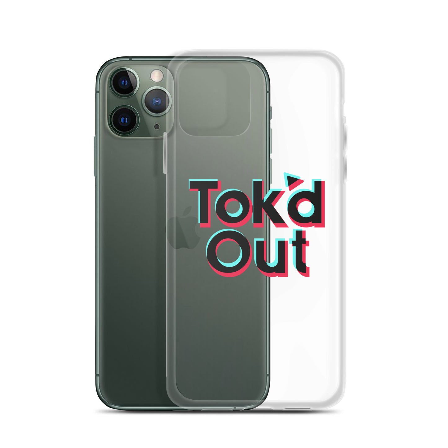 Tok’d Out Clear Case for iPhone®