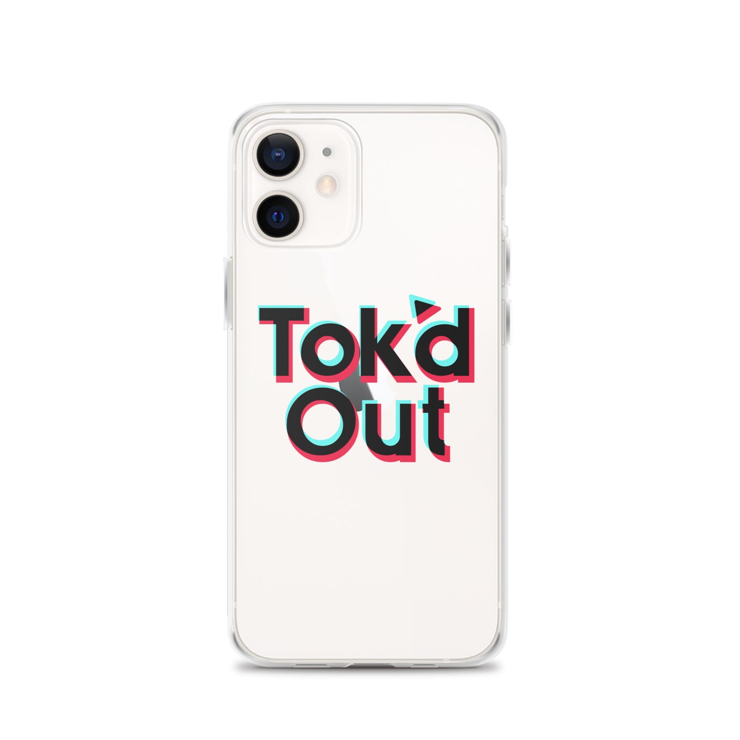 Tok’d Out Clear Case for iPhone®