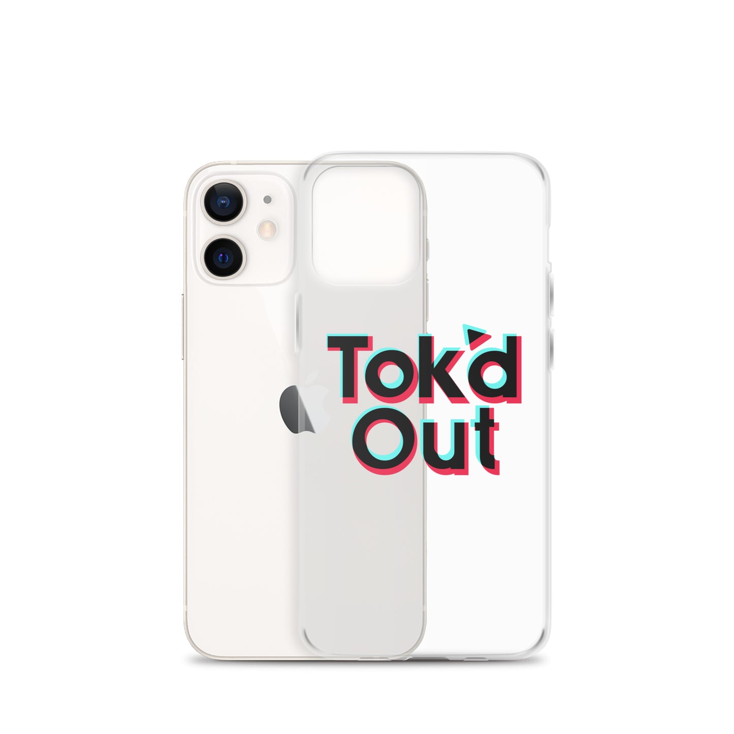 Tok’d Out Clear Case for iPhone®