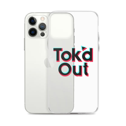 Tok’d Out Clear Case for iPhone®