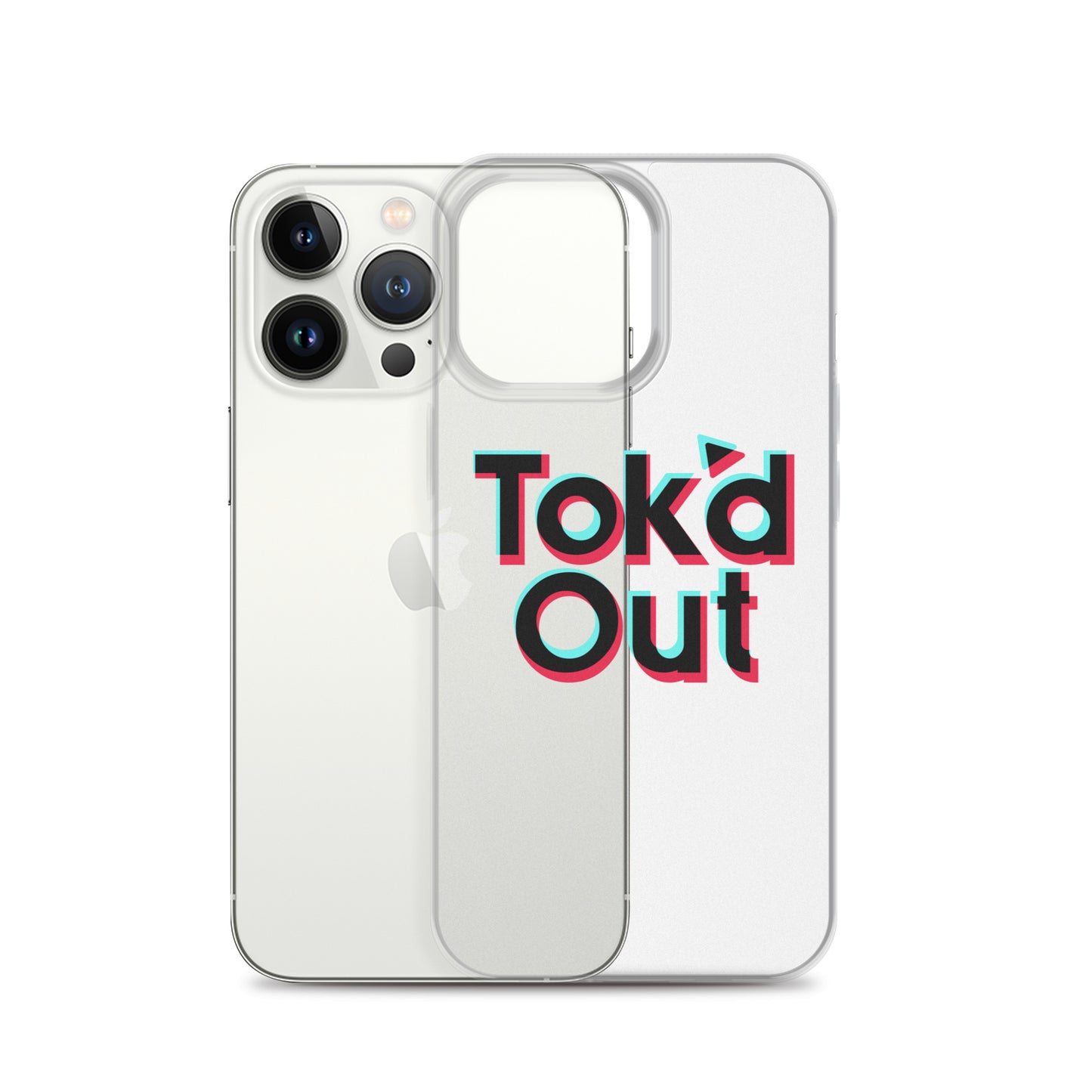 Tok’d Out Clear Case for iPhone®