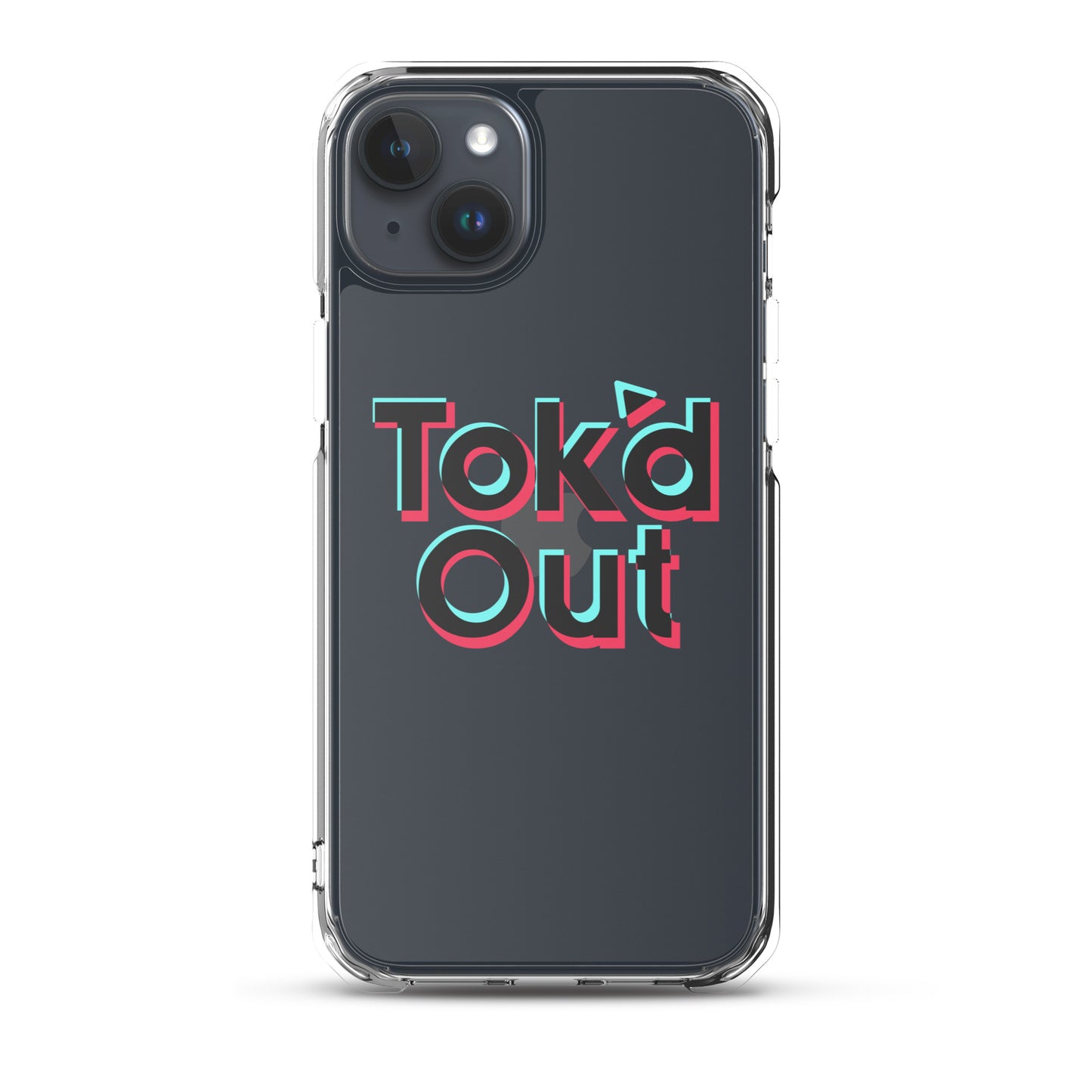 Tok’d Out Clear Case for iPhone®