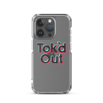 Tok’d Out Clear Case for iPhone®