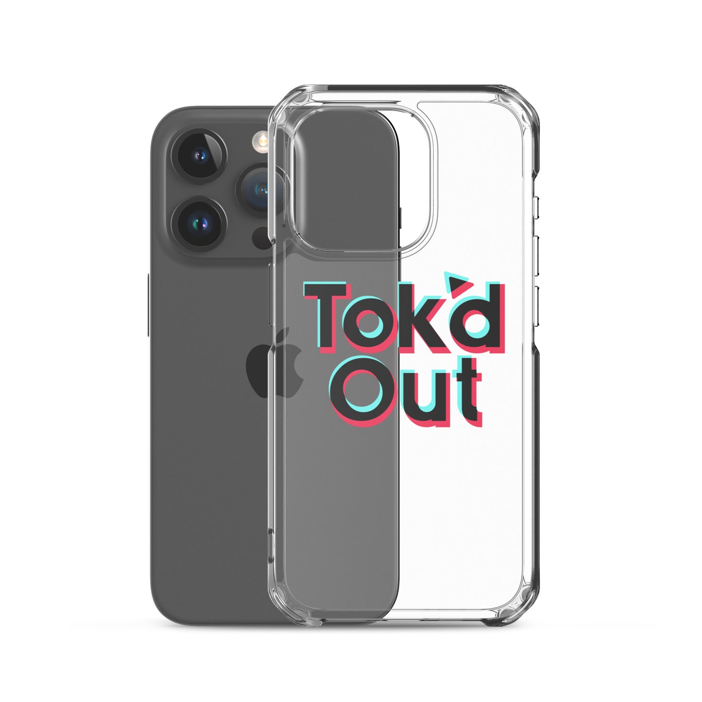 Tok’d Out Clear Case for iPhone®