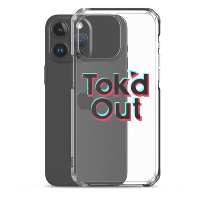 Tok’d Out Clear Case for iPhone®