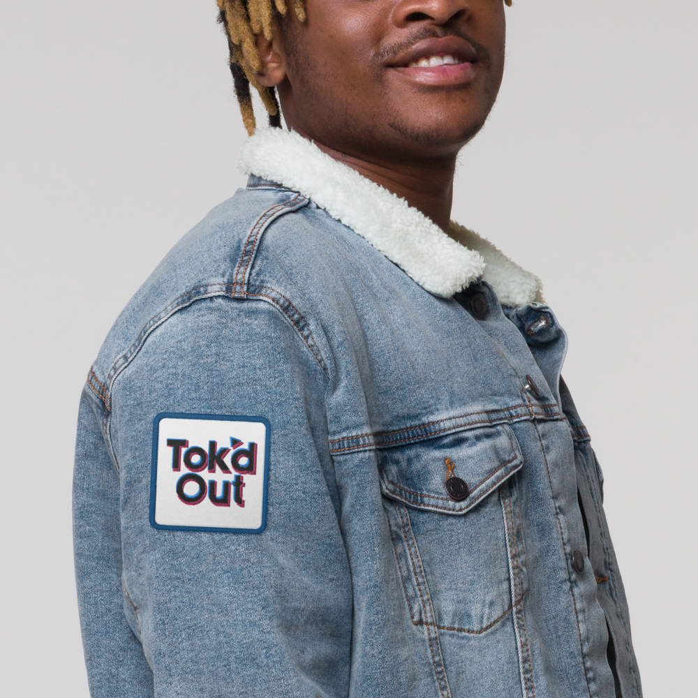 Tok’d Out Embroidered Patch