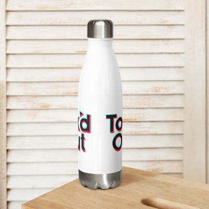 Tok’d Out Stainless Steel Water Bottle