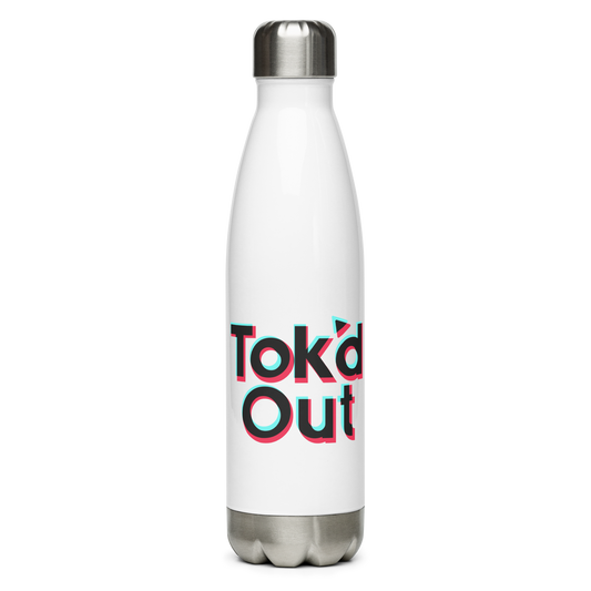 Tok'd Out Stainless Water Bottle