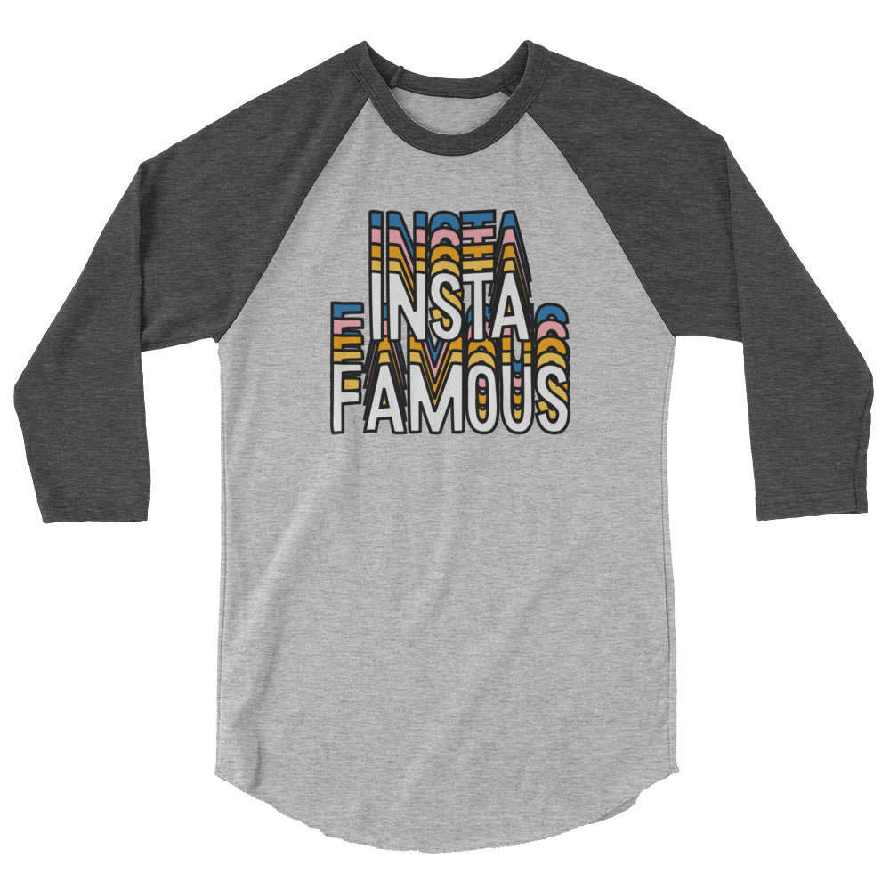 Insta Famous 3/4 Sleeve Raglan Shirt