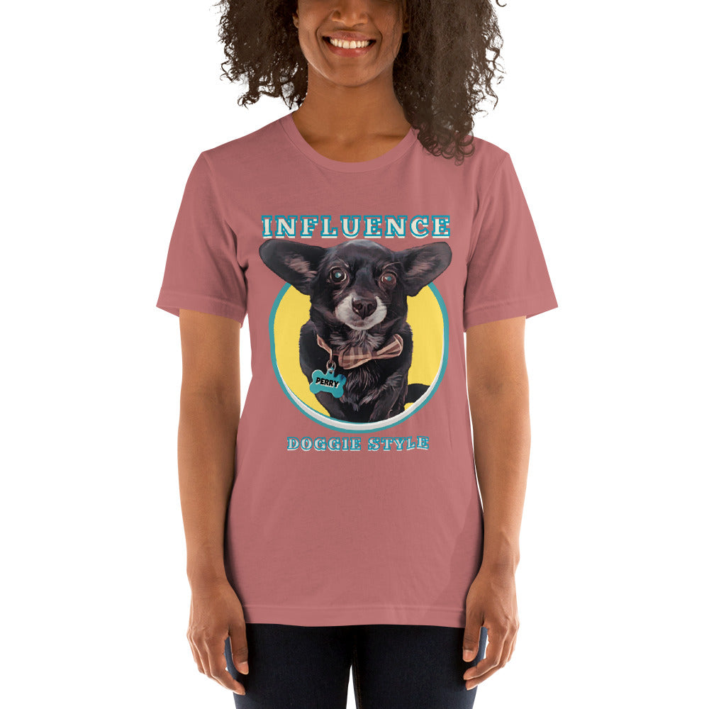 Influence Doggie Style Unisex T-Shirt