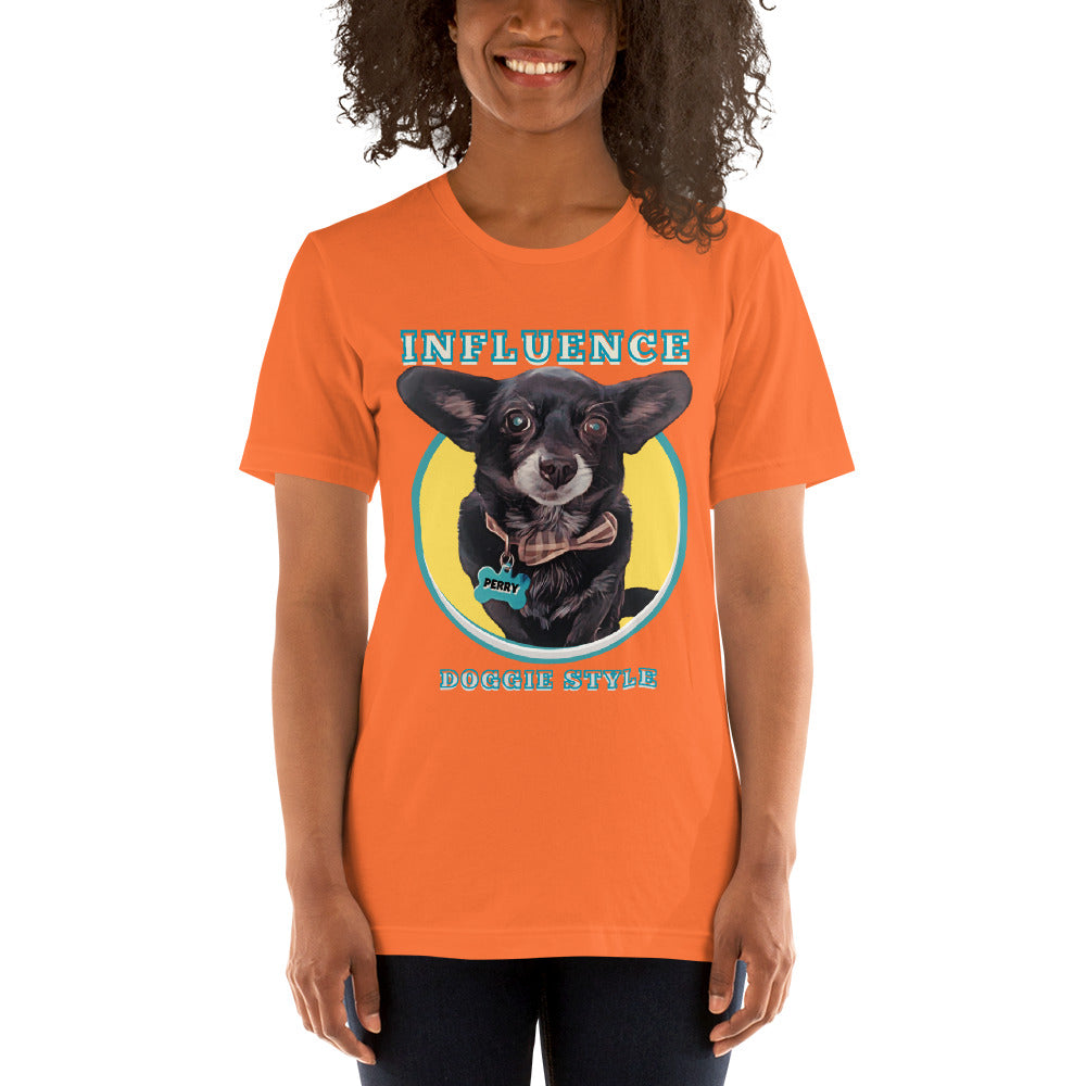 Influence Doggie Style Unisex T-Shirt