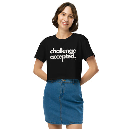 Challenge Accepted Women’s Crop Top