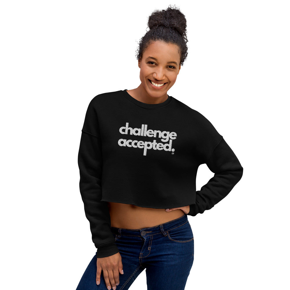 Challenge Accepted Embroidered Crop Sweatshirt