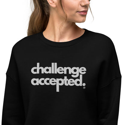 Challenge Accepted Embroidered Crop Sweatshirt