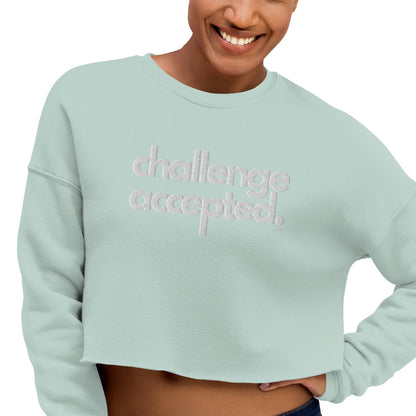 Challenge Accepted Embroidered Crop Sweatshirt