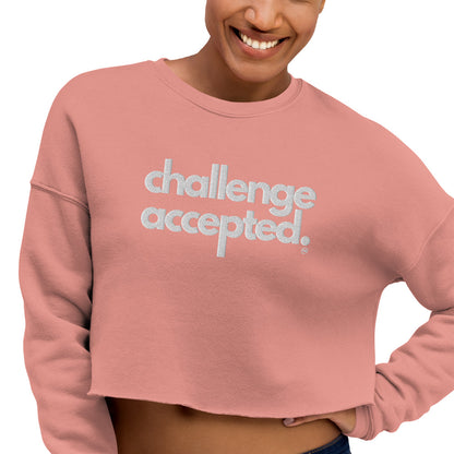 Challenge Accepted Embroidered Crop Sweatshirt