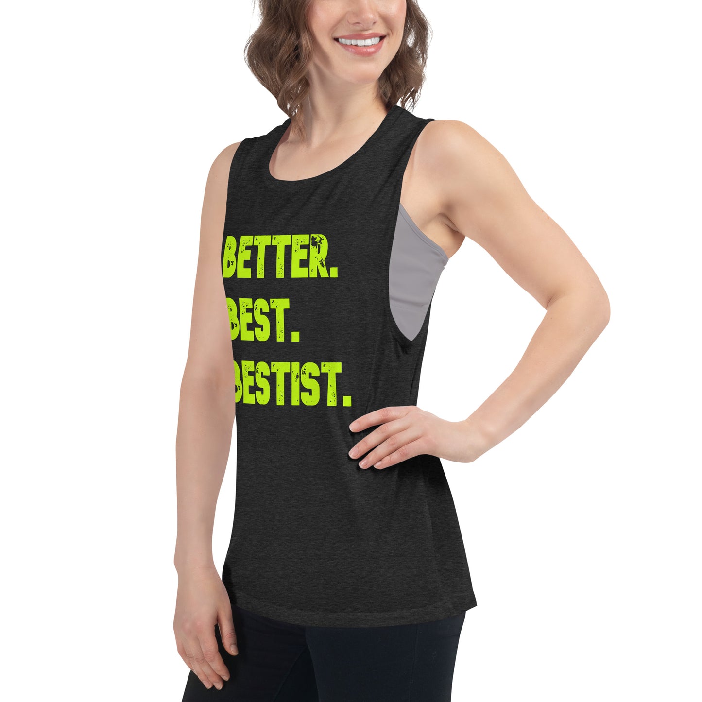 Better Best Bestist Ladies’ Muscle Tank