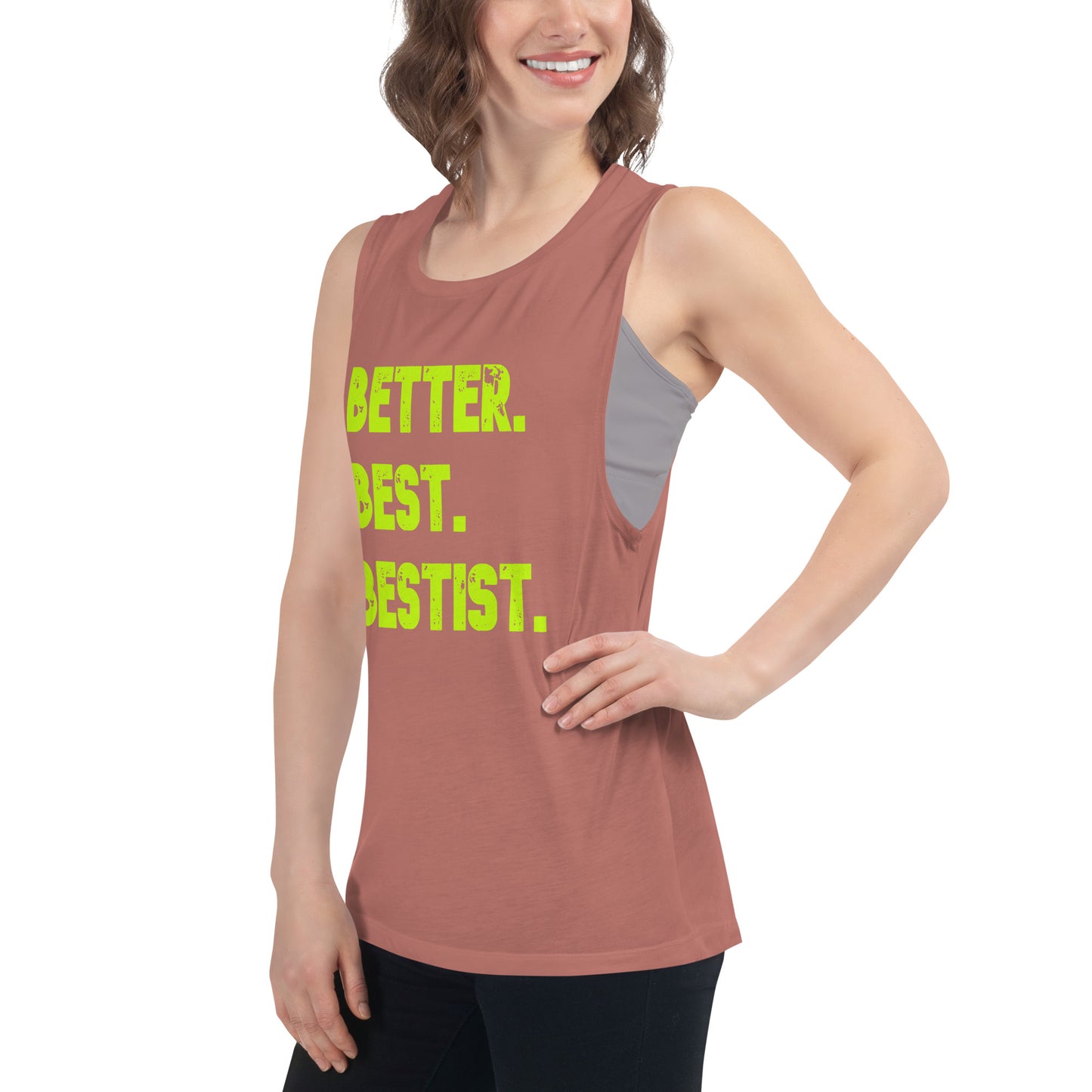 Better Best Bestist Ladies’ Muscle Tank